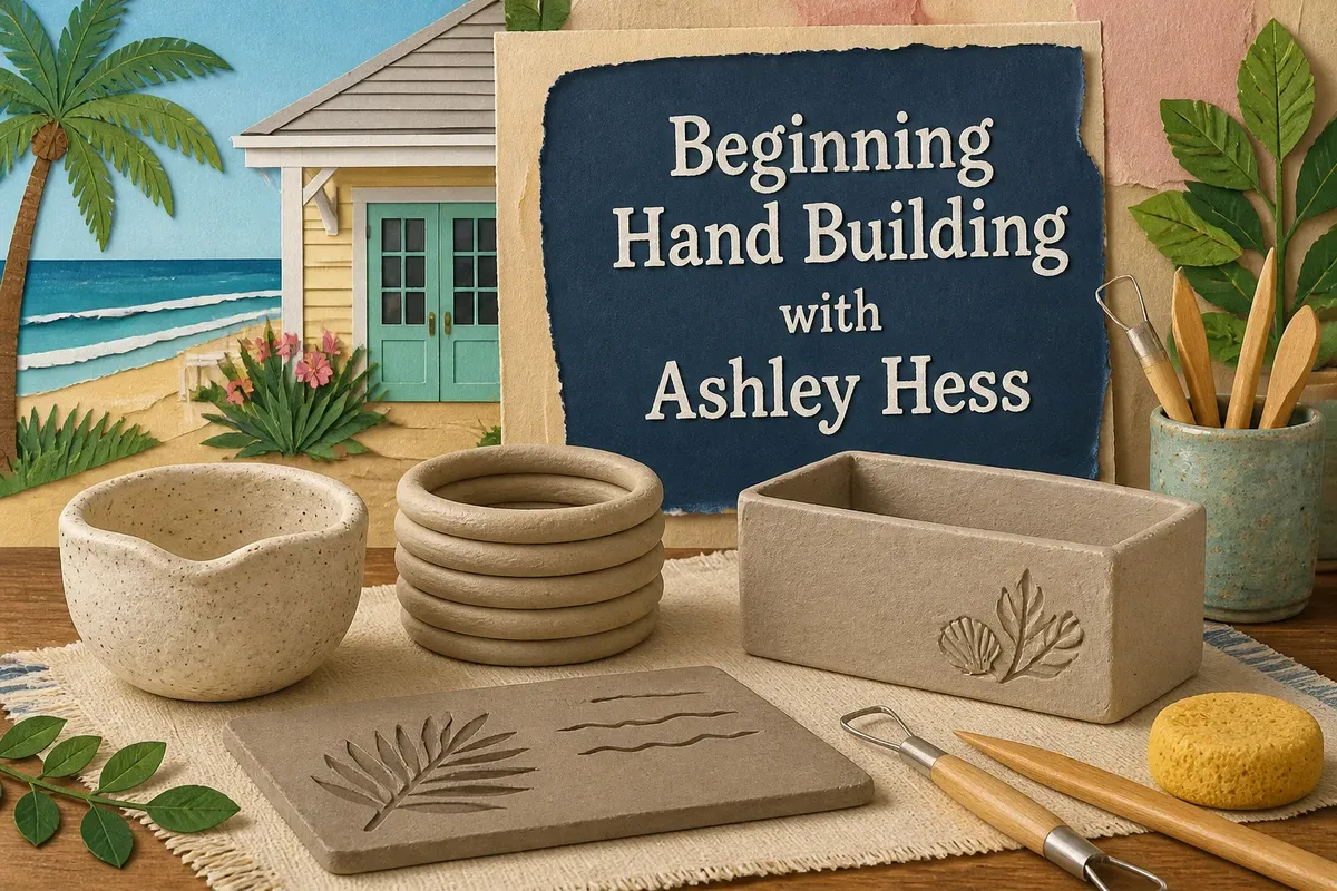Beginning Hand Building with Ashley Hess