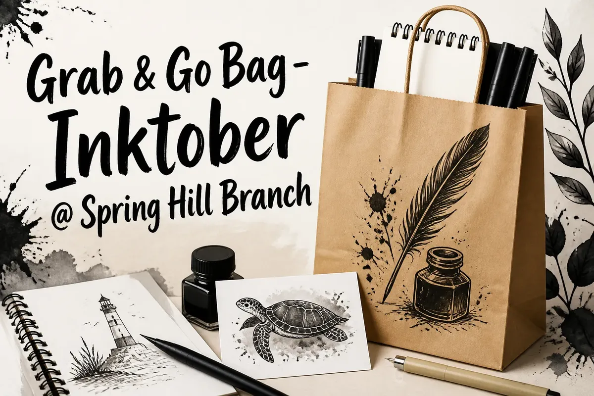 Grab & Go Bag - Inktober @ Spring Hill Branch
