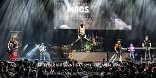 Single Event The World's Largest 80's Party featuring M80's: Tribute to MTV