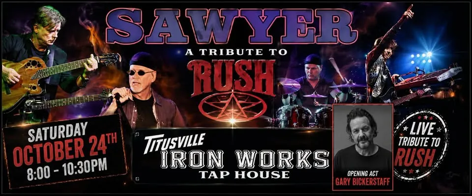 SAWYER – A Tribute to RUSH | Live at Titusville Iron Works