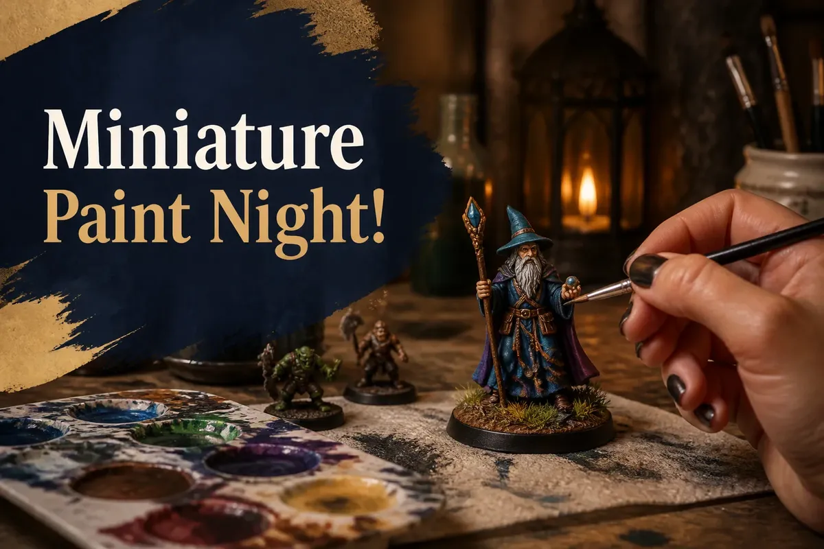 Miniature Paint Night!