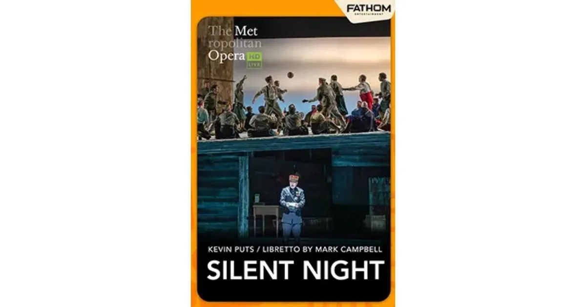 The Metropolitan Opera: Silent Night