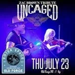 Uncaged: Zac Brown Tribute