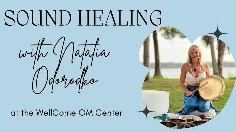 Sound Healing with Natalia Odoroko