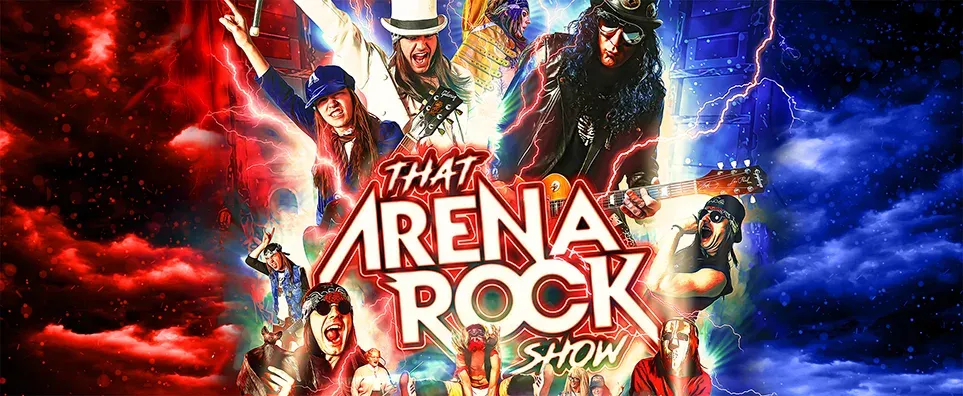 That Arena Rock Show