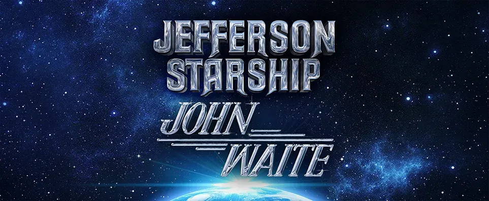 Jefferson Starship & John Waite