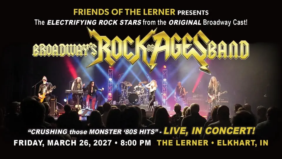 Friends of The Lerner Presents: Broadway's Rock of Ages Band