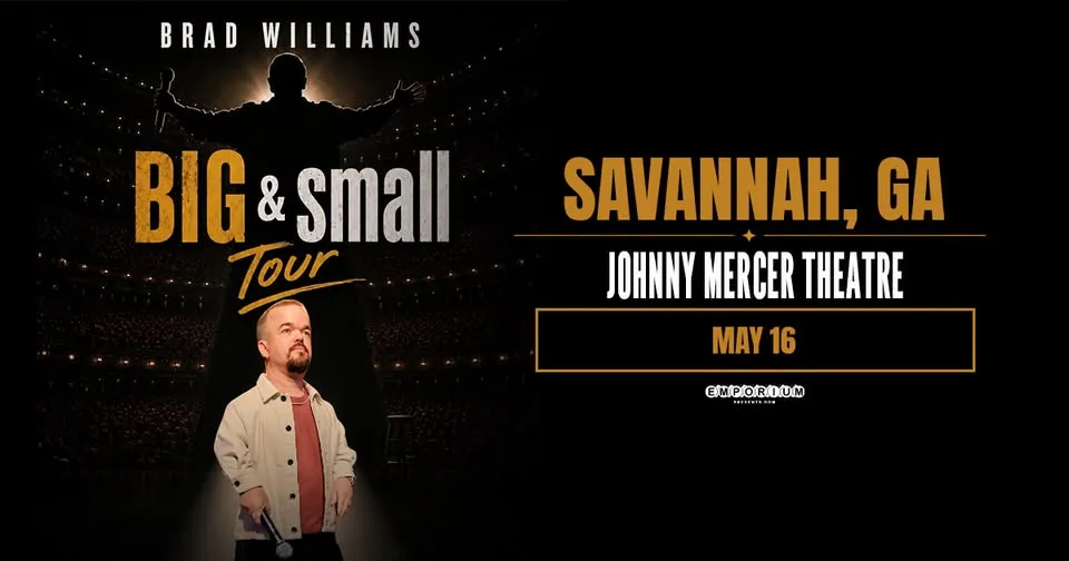 Brad Williams: The Big & Small Tour | Savannah GA