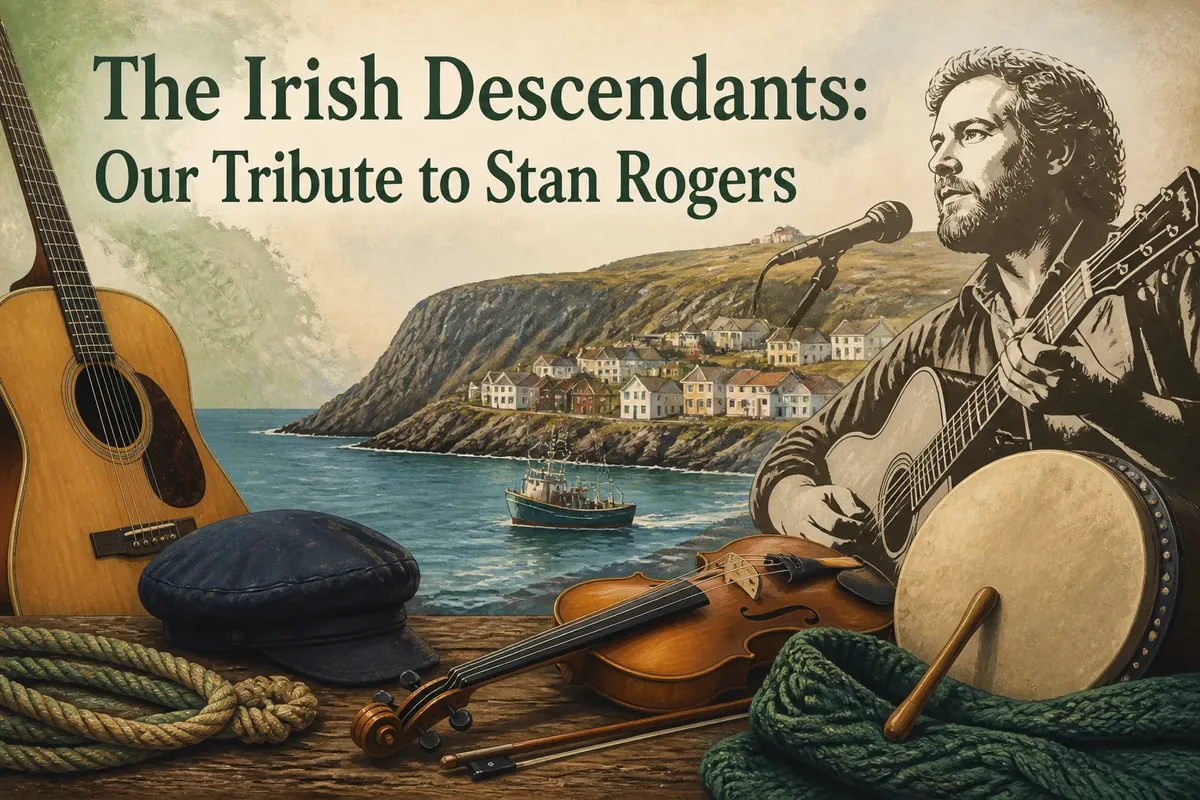 The Irish Descendants: Our Tribute to Stan Rogers
