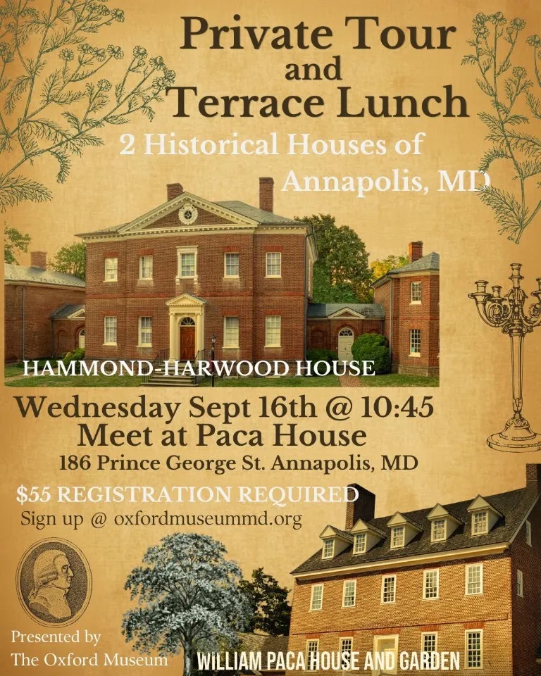 Paca House & Hammond-Harwood House Private Tour and Terrace Lunch