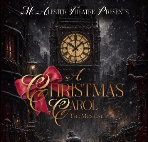 McAlester Theatre Presents, A Christmas Carol: The Musical