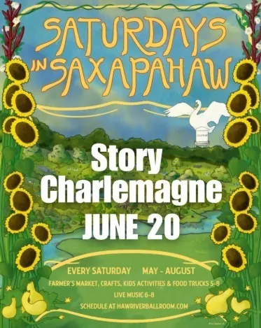 Saturdays in Saxapahaw: Story Charlemagne