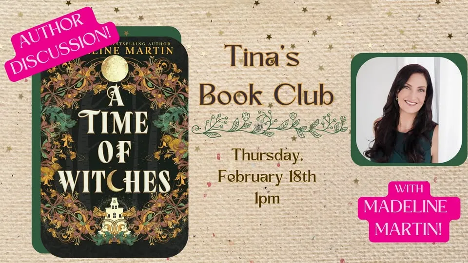 AUTHOR EVENT! Tina's Book Club with Madeline Martin!
