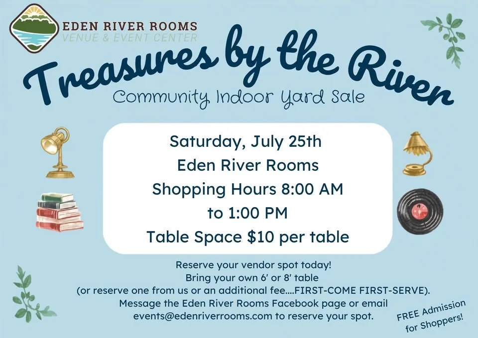 Treasures by the River - An Indoor Yard Sale at Eden River Rooms