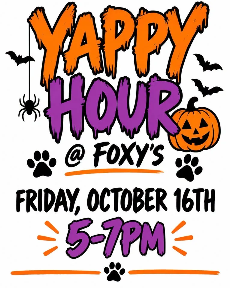 Yappy Hour at Foxy’s! 🐾👻