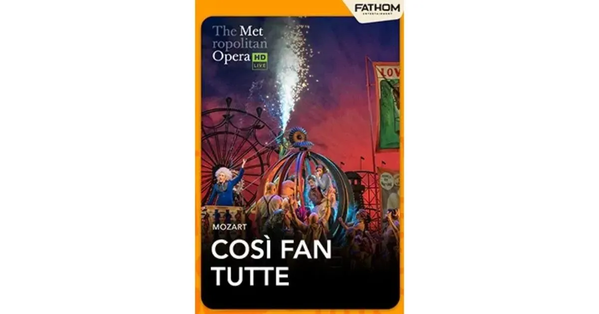 The Metropolitan Opera: Cosi fan tutte