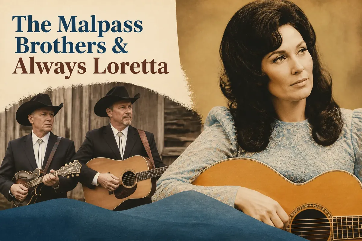 The Malpass Brothers & Always Loretta
