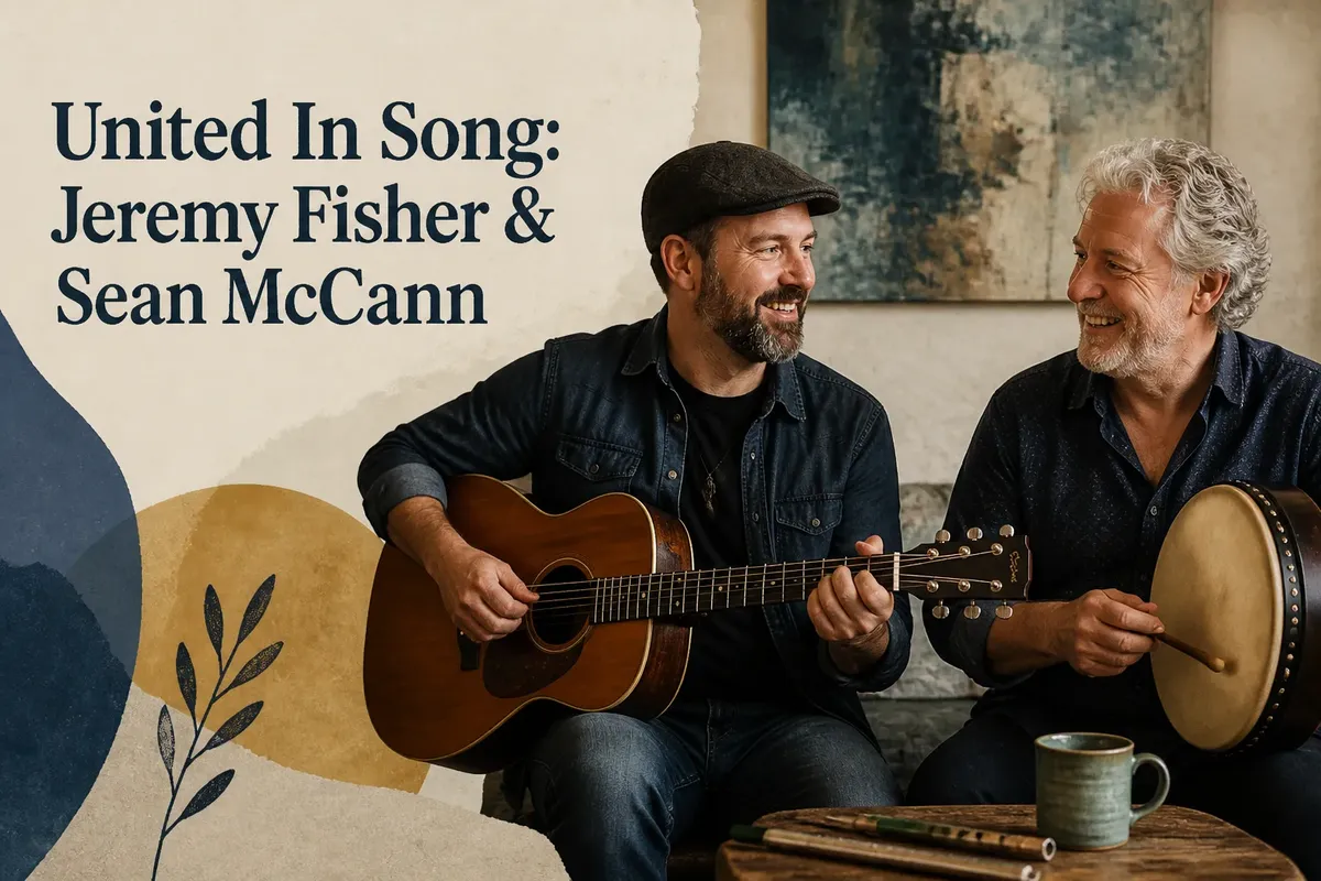 United In Song: Jeremy Fisher & Sean McCann