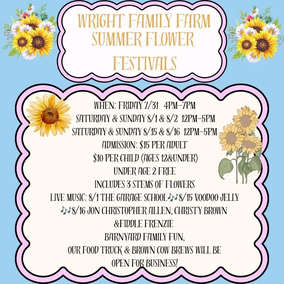 Wright Family Farm Summer Flower Festivals