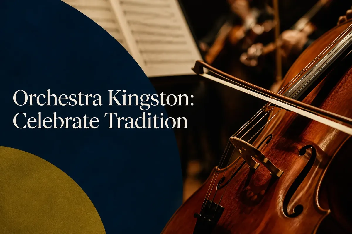 Orchestra Kingston: Celebrate Tradition