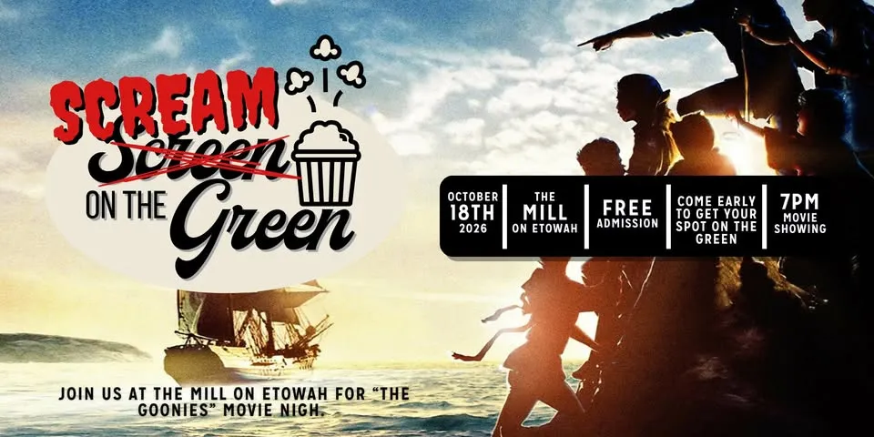 Scream on The Green Spooky Movie Series at The Mill on Etowah - The Goonies