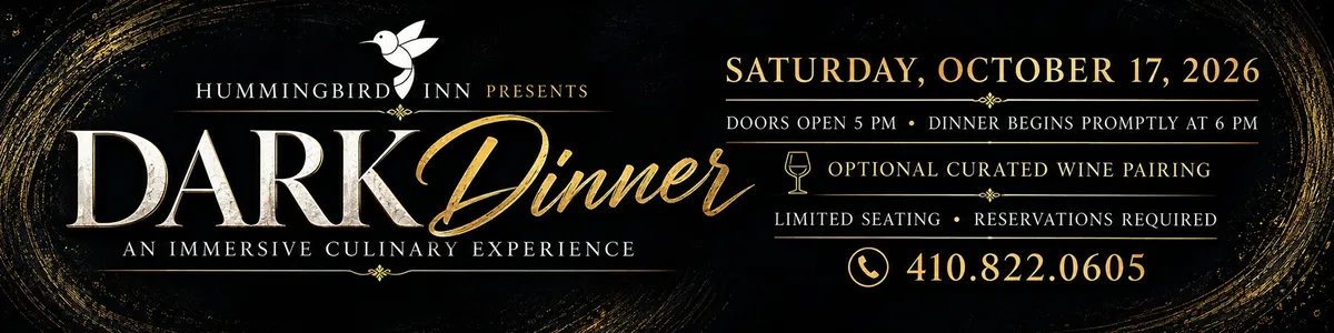 Dark Dinner at Hummingbird Inn