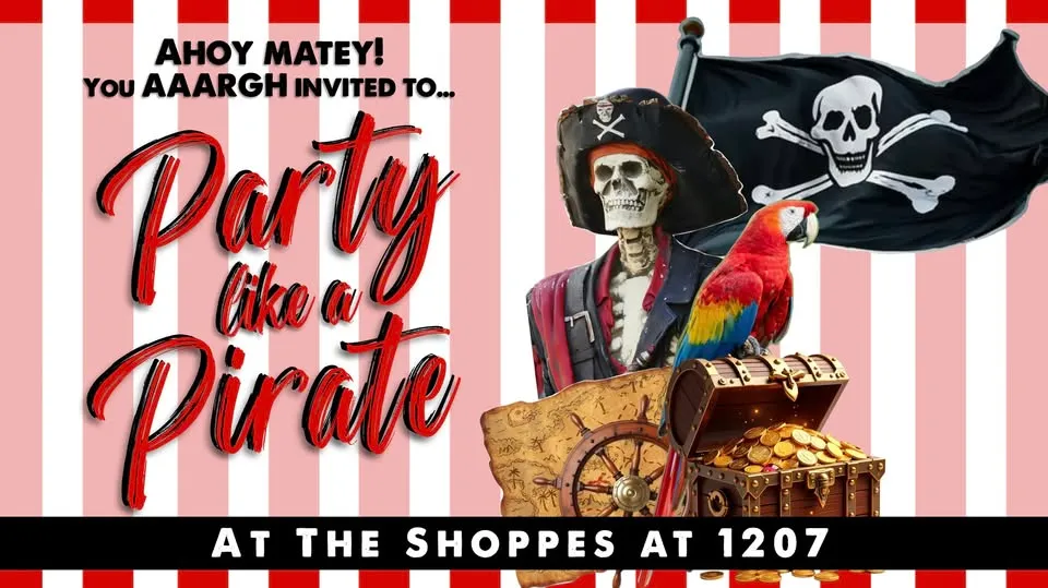 Party Like A Pirate at The Shoppes at 1207 | Doodles, Treasures, Treats & FUN! 🏴☠️🖤☠️