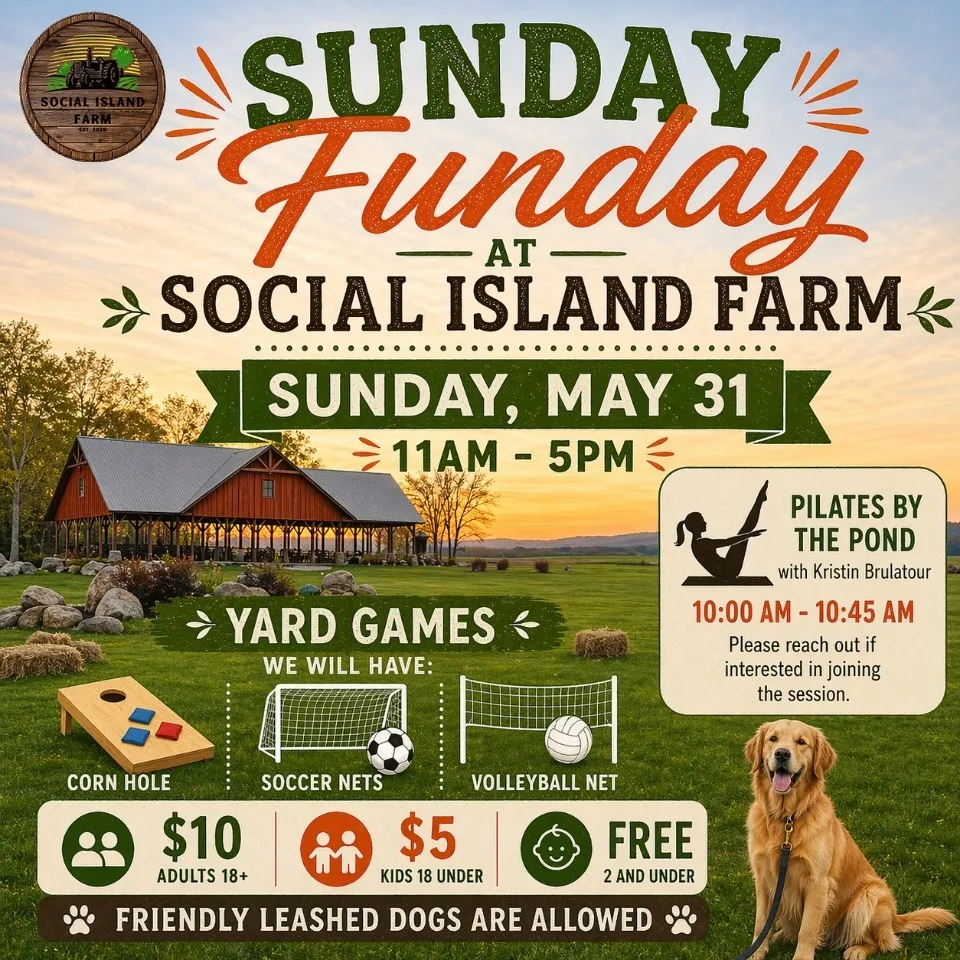 Sunday Funday @ Social Island Farm