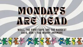 Single Event Mondays are Dead! {Dead and Friends} — PRISON CITY BREWING