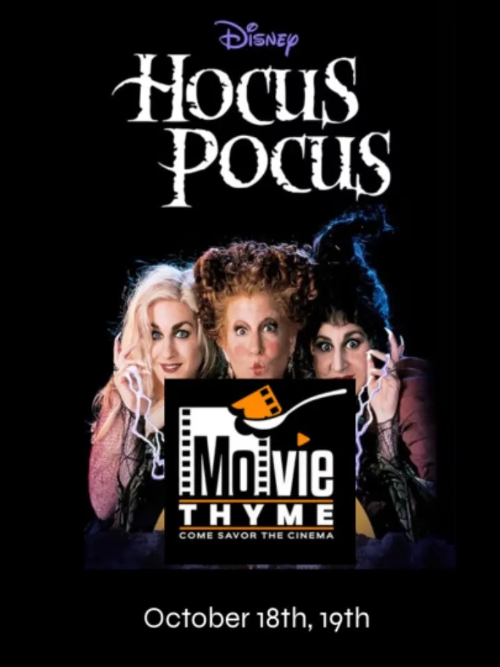 MOVIE THYME PRESENTS: HOCUS POCUS!