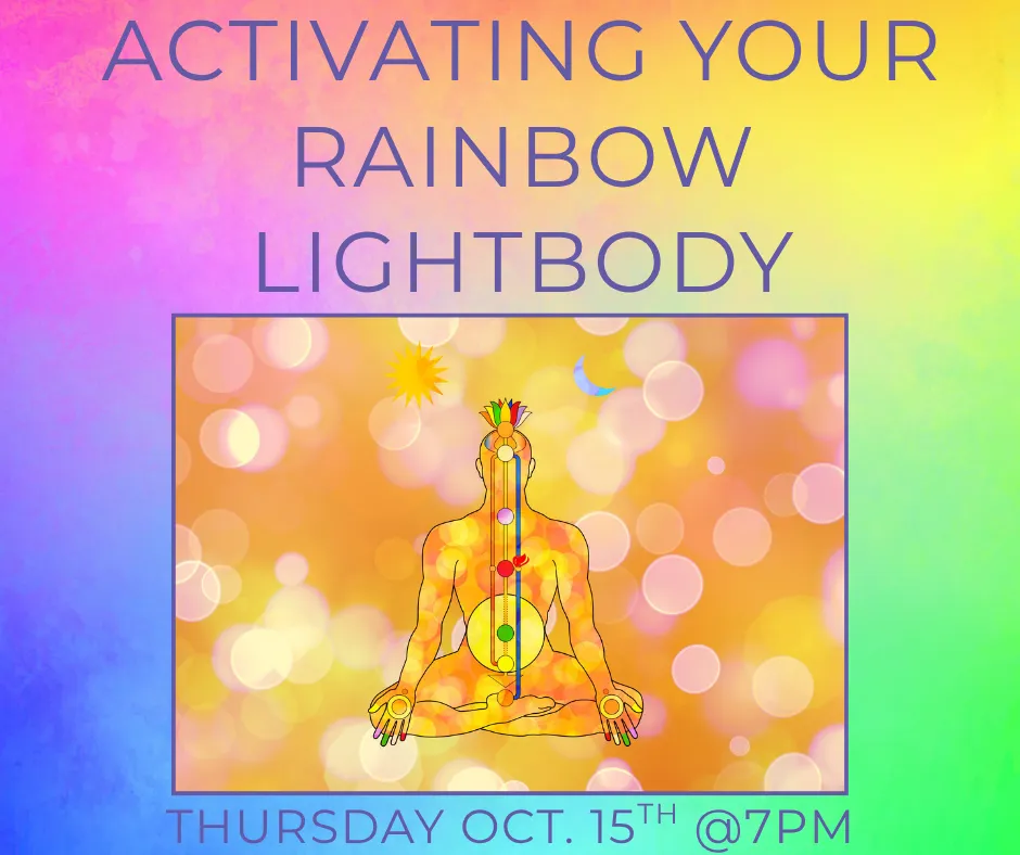 Activating Your Rainbow LightBody