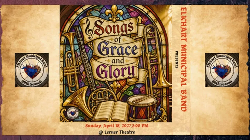 Elkhart Municipal Band presents: Songs of Grace and Glory