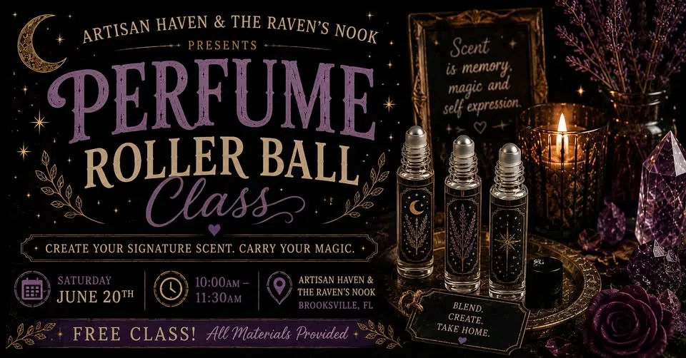 ✨🌙 Perfume Roller Ball Class - June 20th