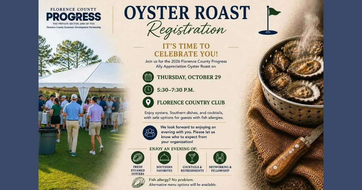 Florence County Progress 2026 Ally Appreciation Oyster Roast