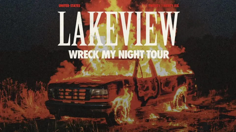 Lakeview: Wreck My Night Tour, at District Live