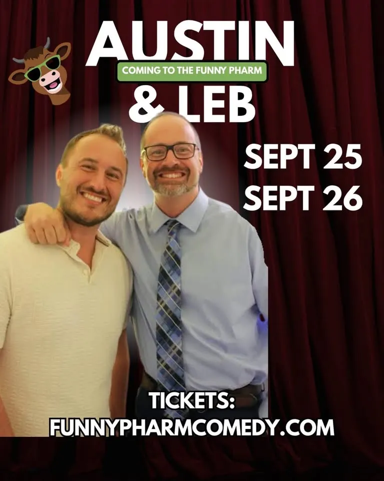Comedy Improv Show Starring the hilariously wild Austin & LeB, at Funny Pharm Comedy Club-Goshen