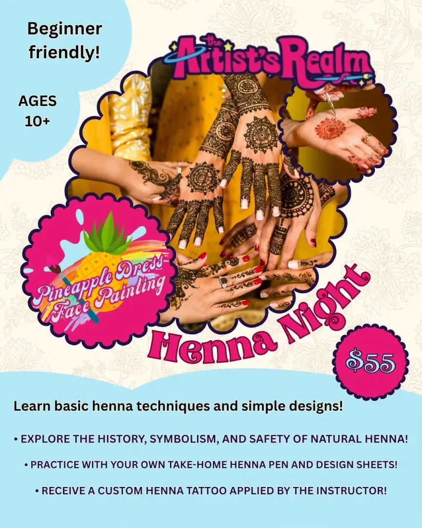 Henna Night at The Artist's Realm with Pineapple Dress Face Painting