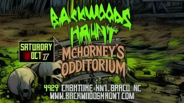 BACKWOODS HAUNT NIGHT 5 OCT 17TH