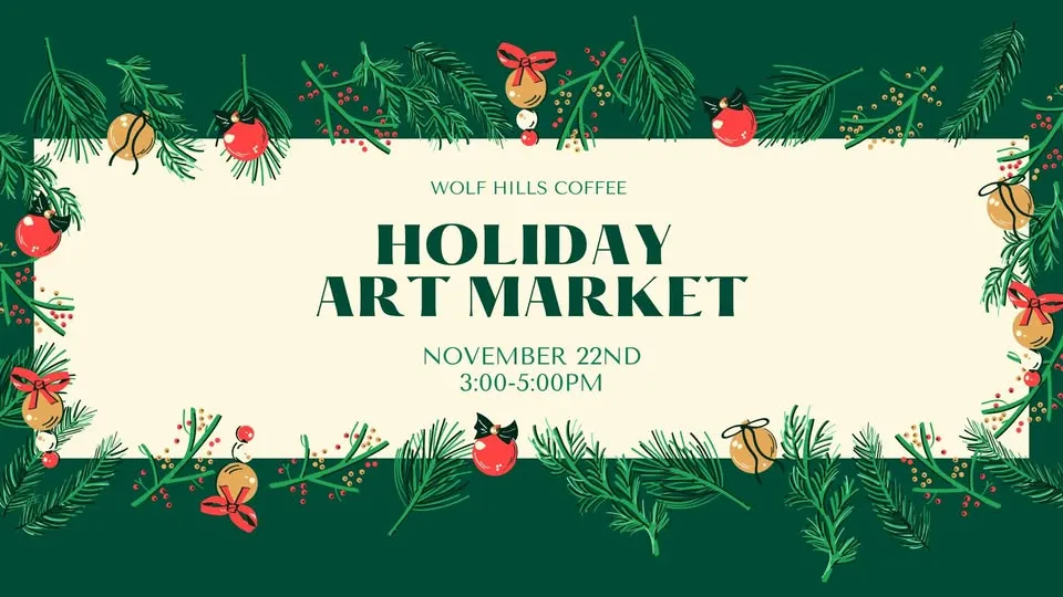 Wolf Hills Coffee Holiday Art Market
