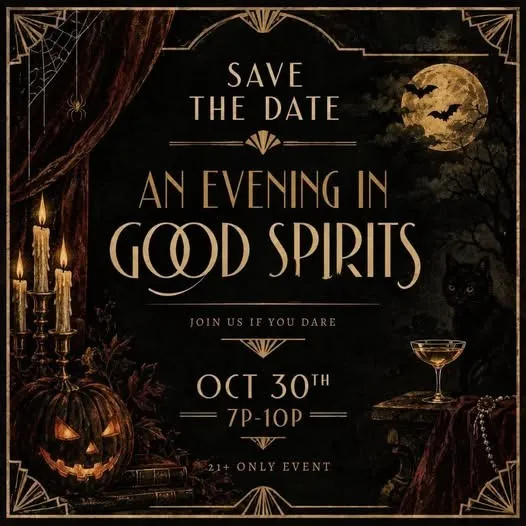 An Evening in Good Spirits