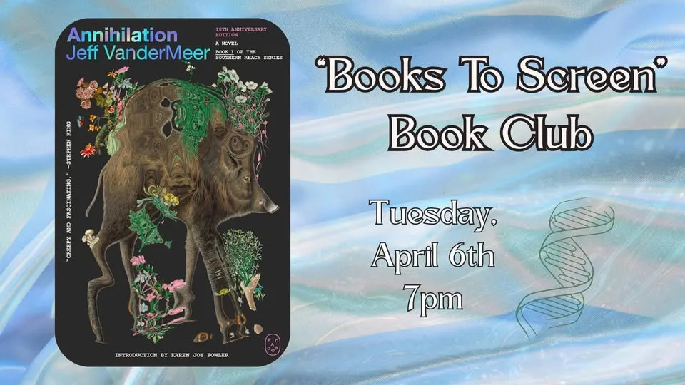 "Books To Screen" April Book Club