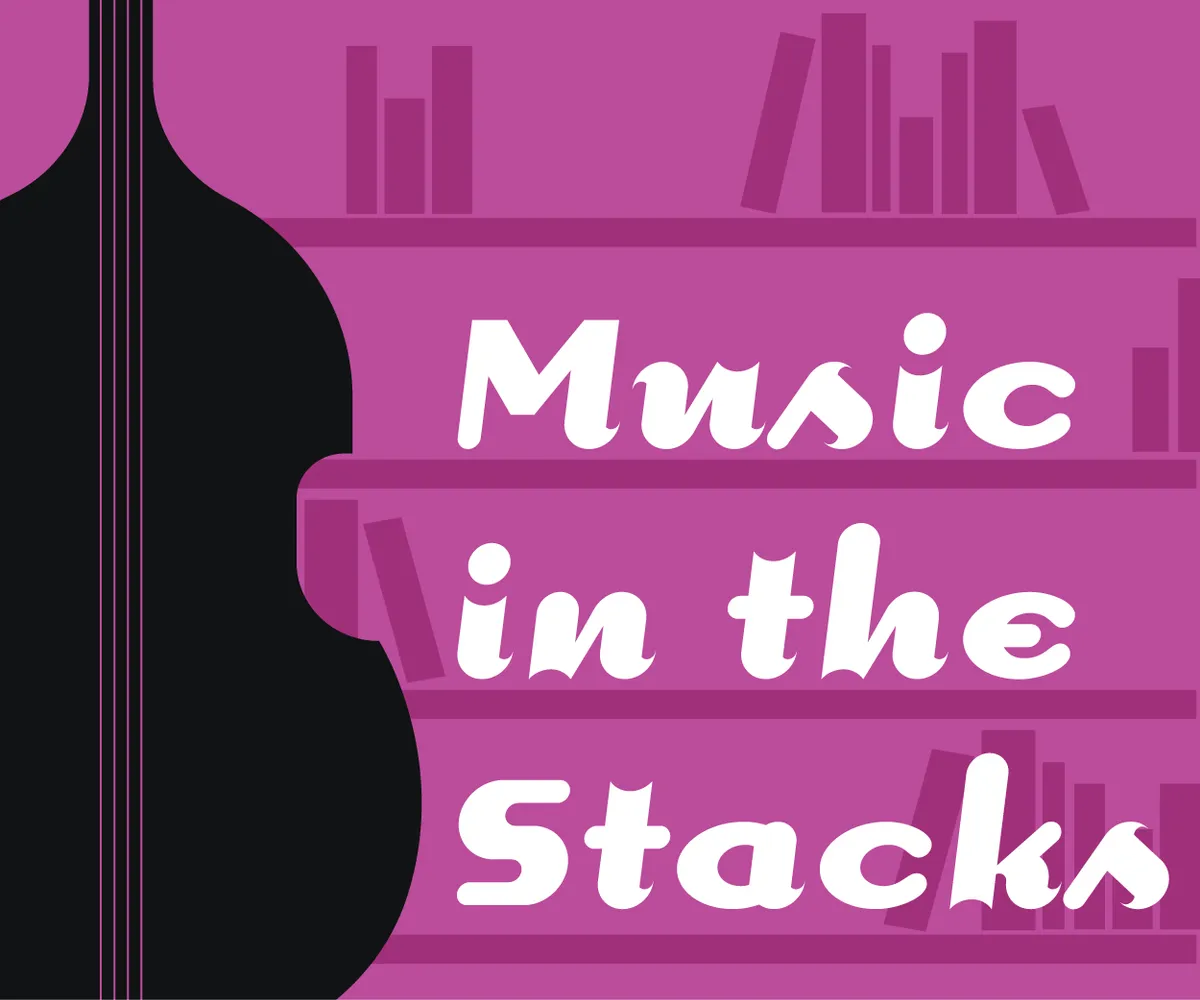 Music in the Stacks