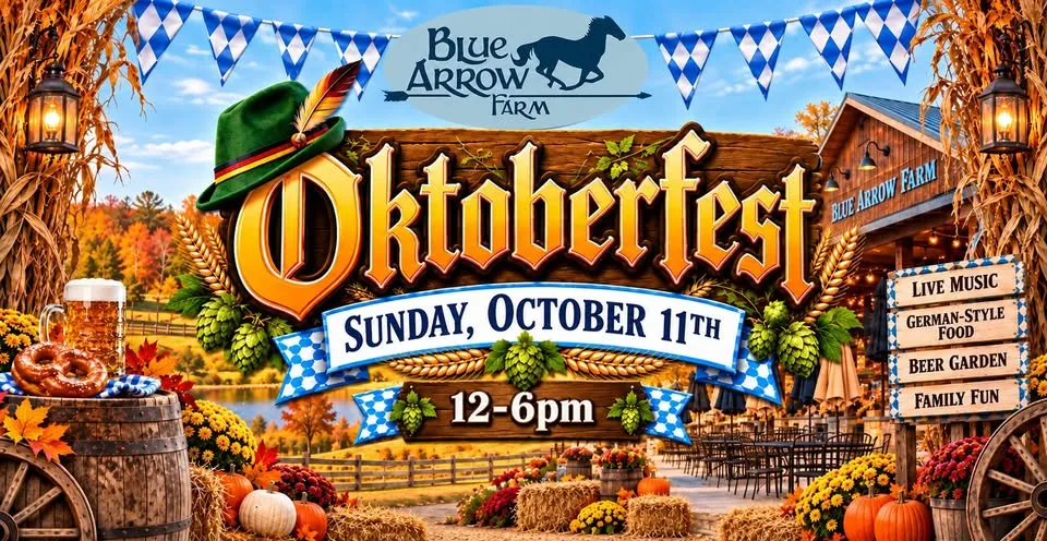 Oktoberfest Celebration at Blue Arrow Farm