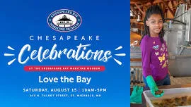 CBMM's Chesapeake Celebrations: Love the Bay