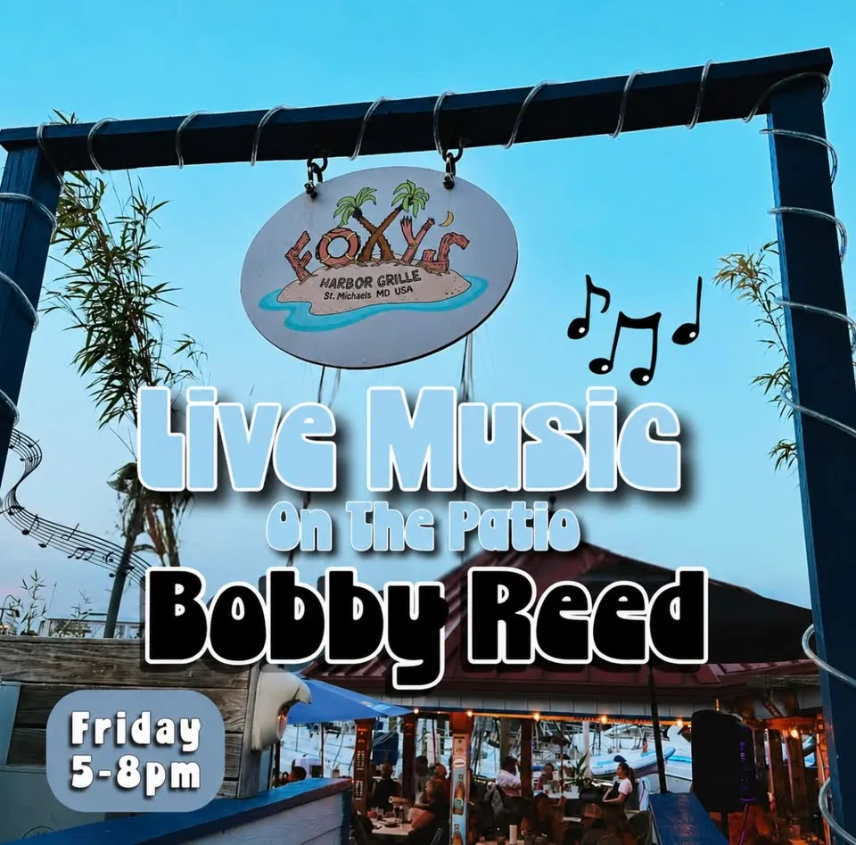 Live music at Foxy’s! Bobby Reed 🎶