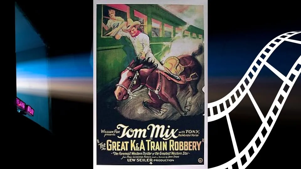 Single Event Screening & Discussion: “The Great K&A Train Robbery (Silent, 1926)”