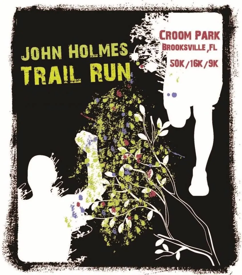 John Holmes 50K, 16M, 9M Trail Run