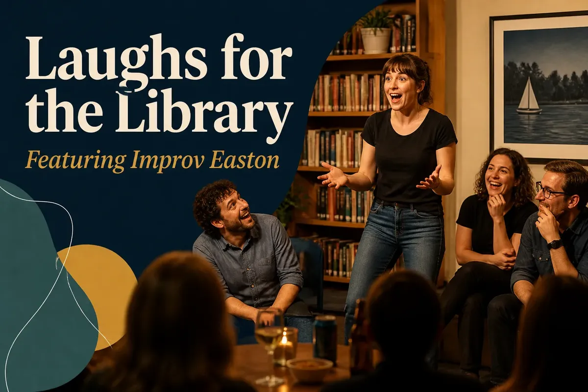 Laughs for the Library Featuring Improv Easton