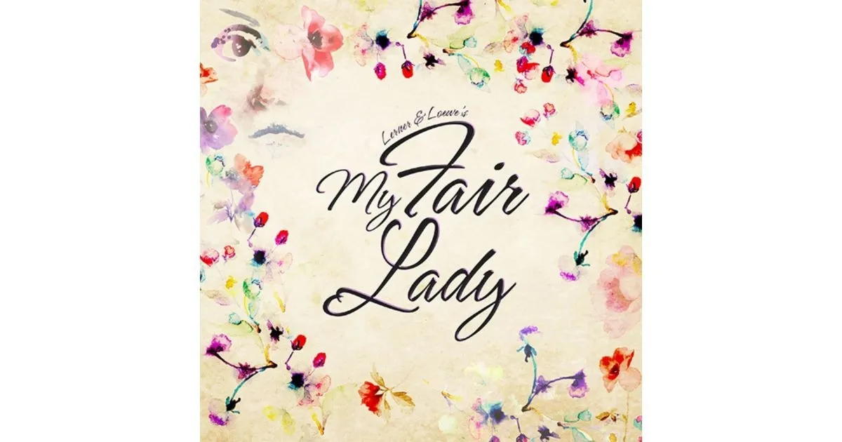 My Fair Lady