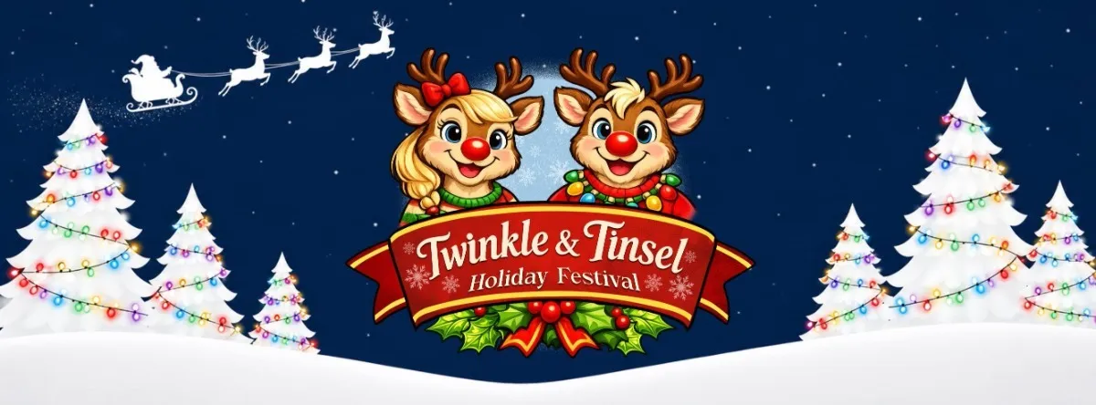 Twinkle & Tinsel Holiday Festival